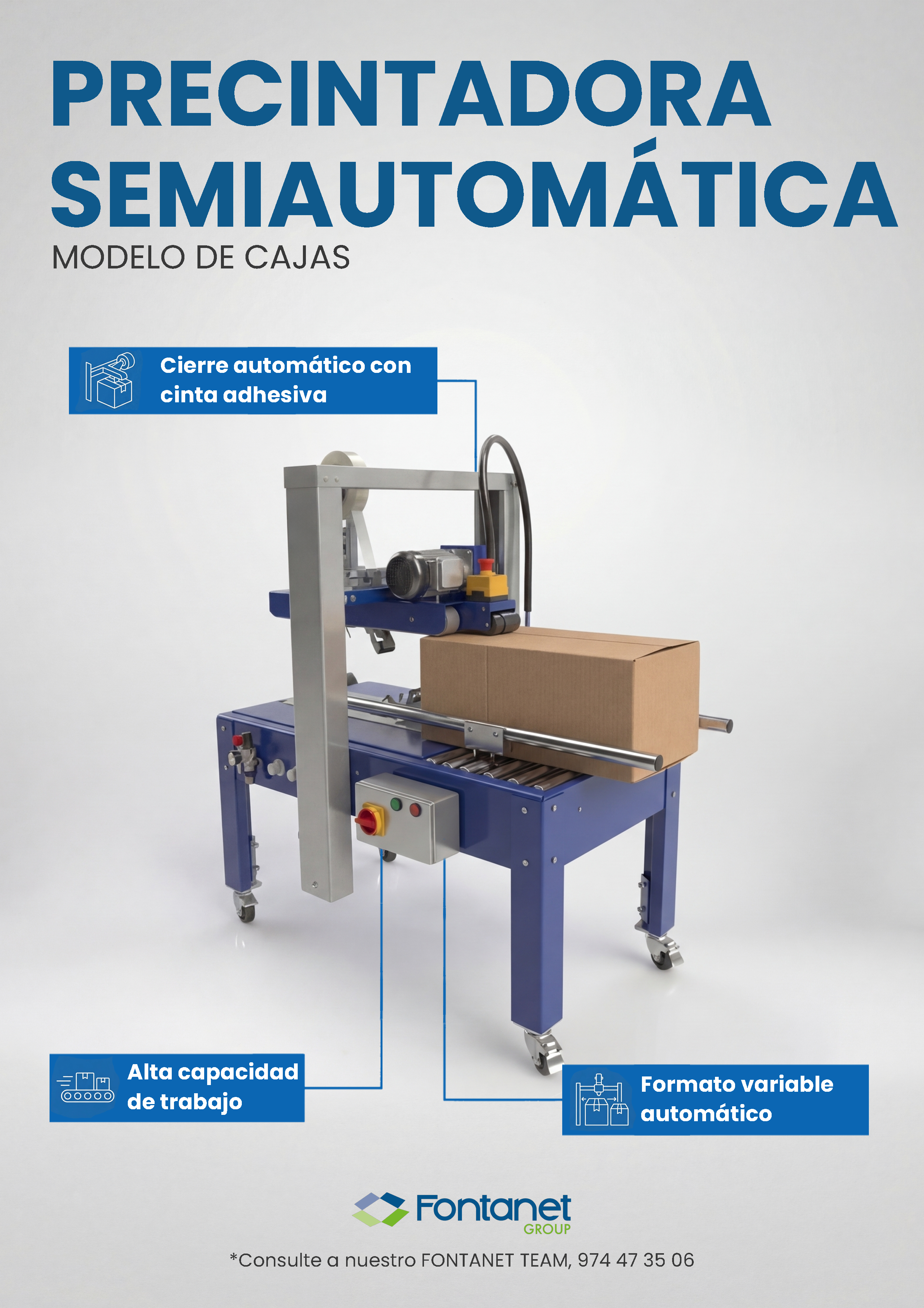 Precintadora Semiautomática de Cajas - Maquinaria de embalaje industrial para industria alimentaria y agroalimentaria | Maquinaria industrial Fontanet Group